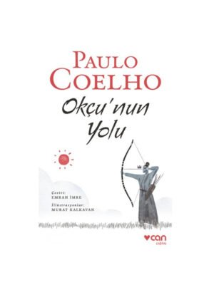 Can Yayınları Paulo Coelho - Okçu'nun Yolu