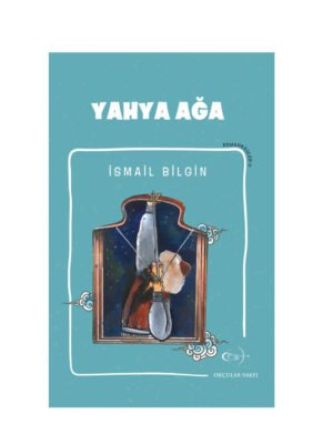 Okçular Vakfı İsmail Bilgin- Yahya Ağa